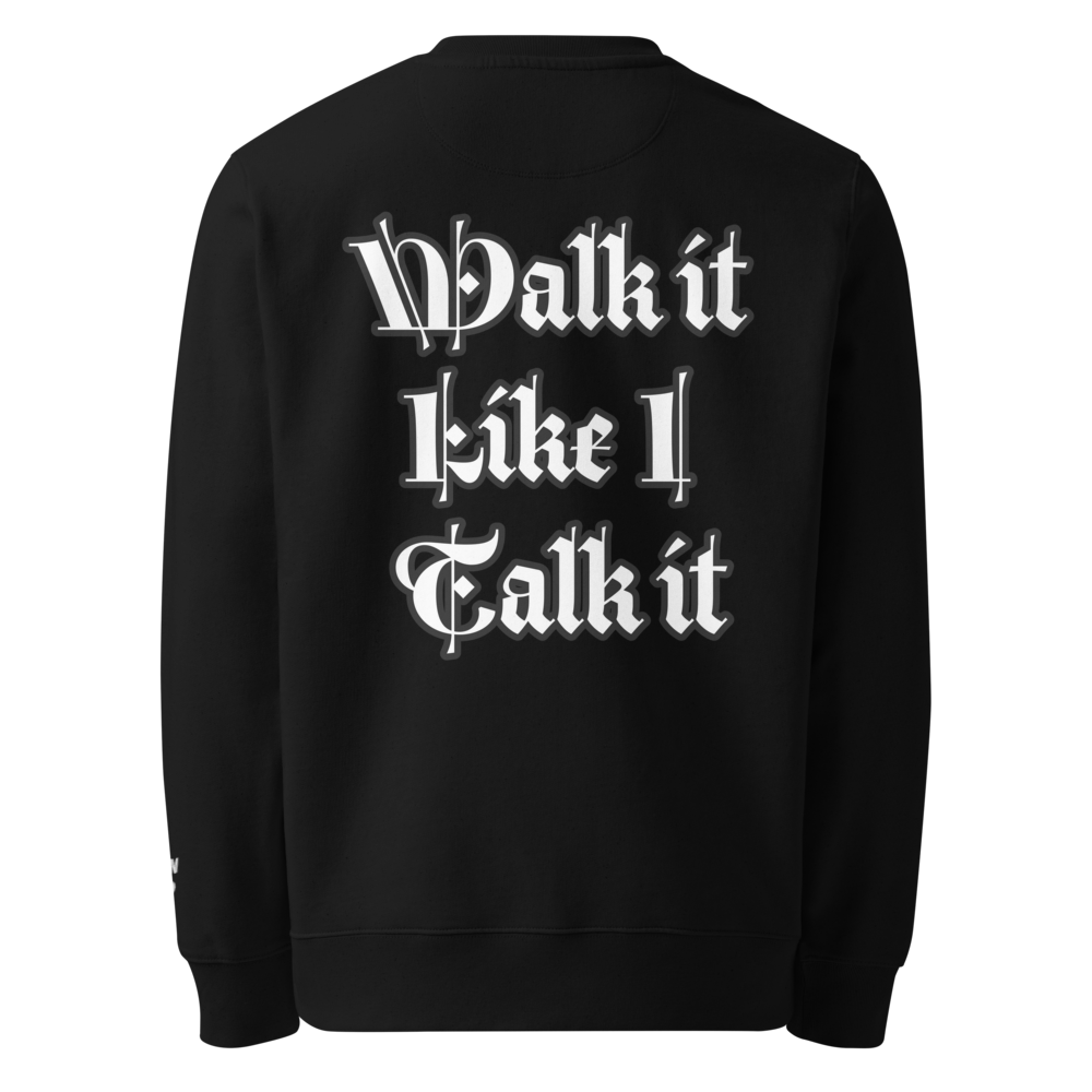 🔥 PopOut Sweatshirt – Walk It Like I Talk It 🔥