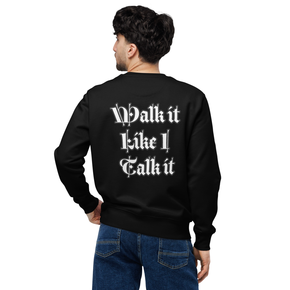 🔥 PopOut Sweatshirt – Walk It Like I Talk It 🔥